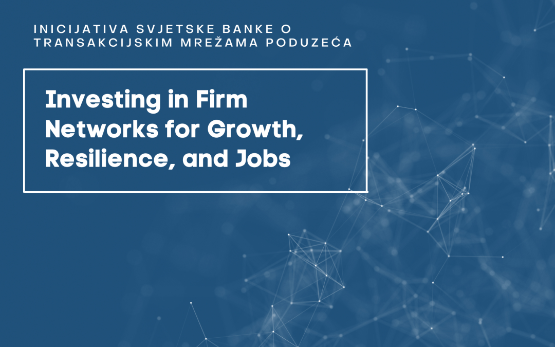 Dr. sc. Stjepan Srhoj dio inicijative Svjetske Banke o transakcijskim mrežama poduzeća